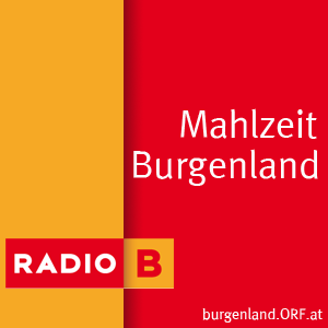 ORF Burgenland Mahlzeit Burgenland